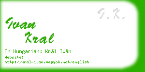 ivan kral business card